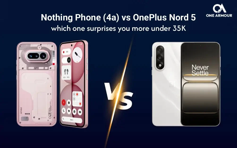 Nothing Phone 4a vs OnePlus Nord 5