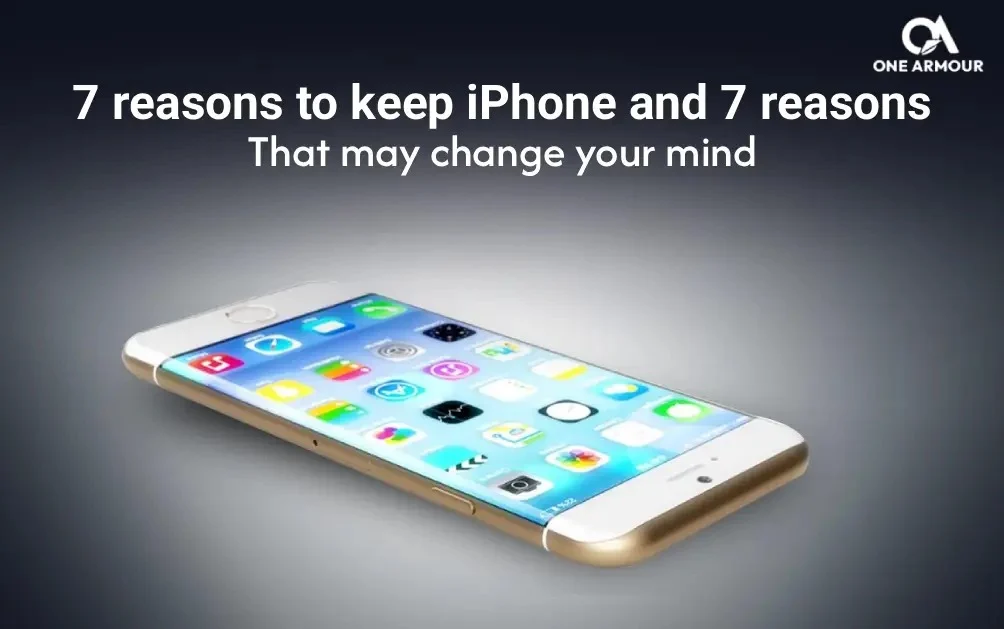7 reasons to keep