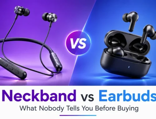 Neckband vs Earbuds What Most Buyers Get Wrong in 2026