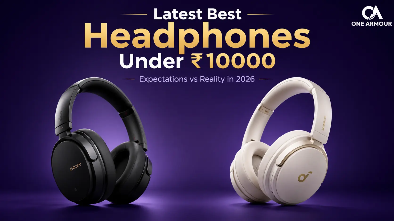 Best Headphones Under ₹10000