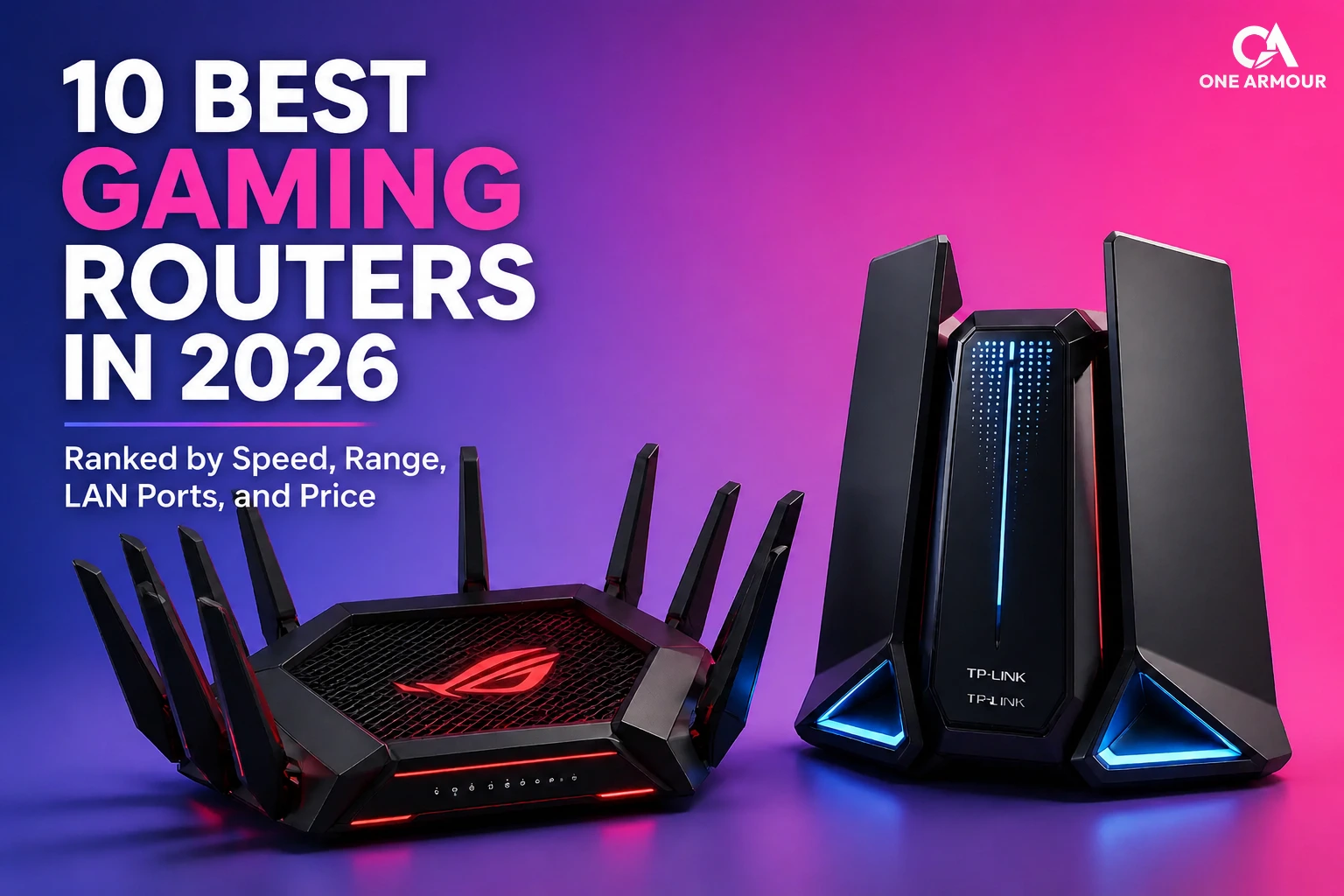 Best Gaming Routers 2026 Best Gaming Routers 2026