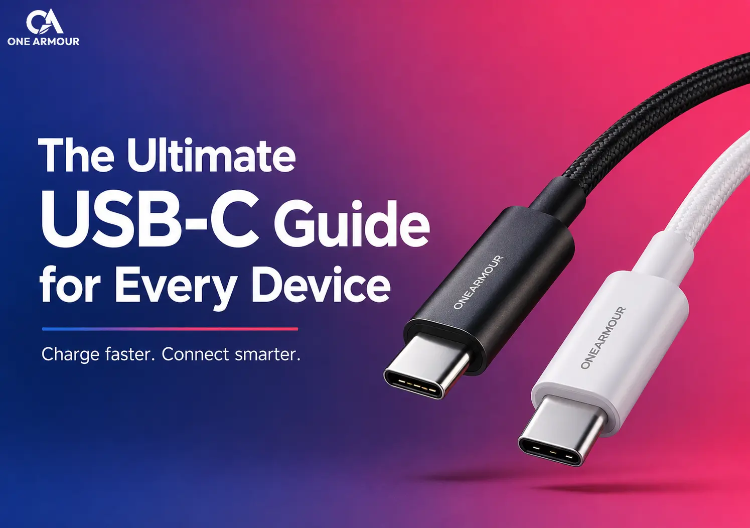 ONEARMOR_CABLE USB Type-c cable guide